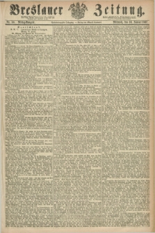 Breslauer Zeitung. Jg.48, Nr. 50 (30 Januar 1867) - Mittag-Ausgabe