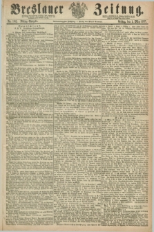 Breslauer Zeitung. Jg.48, Nr. 102 (1 März 1867) - Mittag-Ausgabe