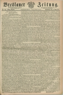 Breslauer Zeitung. Jg.48, Nr. 124 (14 März 1867) - Mittag-Ausgabe