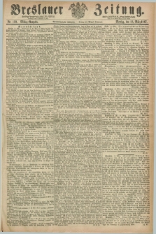 Breslauer Zeitung. Jg.48, Nr. 130 (18 März 1867) - Mittag-Ausgabe