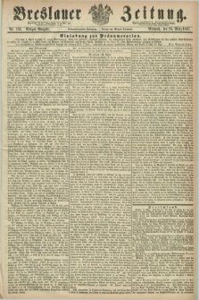 Breslauer Zeitung. Jg.48, Nr. 133 (20 März 1867) - Morgen-Ausgabe + dod.