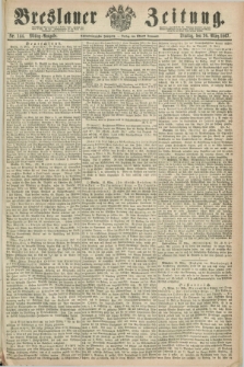 Breslauer Zeitung. Jg.48, Nr. 144 (26 März 1867) - Mittag-Ausgabe