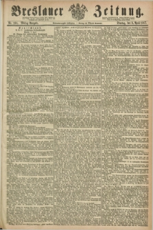 Breslauer Zeitung. Jg.48, Nr. 168 (9 April 1867) - Mittag-Ausgabe