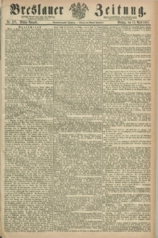 Breslauer Zeitung. Jg.48, Nr. 178 (15 April 1867) - Mittag-Ausgabe