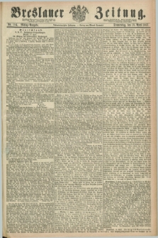 Breslauer Zeitung. Jg.48, Nr. 184 (18 April 1867) - Mittag-Ausgabe
