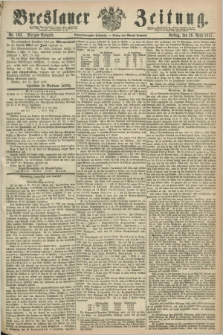 Breslauer Zeitung. Jg.48, Nr. 193 (26 April 1867) - Morgen-Ausgabe + dod.