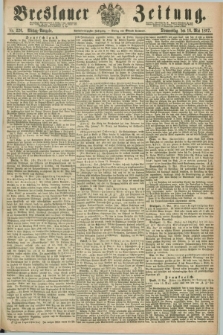Breslauer Zeitung. Jg.48, Nr. 226 (16 Mai 1867) - Mittag-Ausgabe