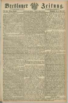 Breslauer Zeitung. Jg.48, Nr. 230 (18 Mai 1867) - Mittag-Ausgabe