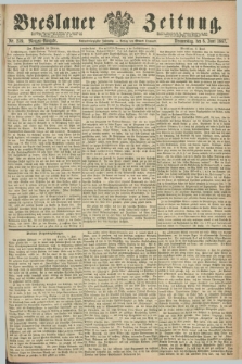 Breslauer Zeitung. Jg.48, Nr. 259 (6 Juni 1867) - Morgen-Ausgabe + dod.