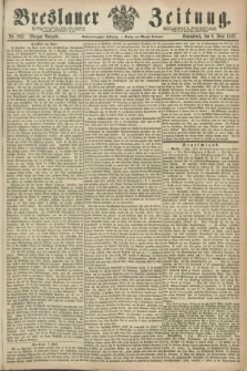 Breslauer Zeitung. Jg.48, Nr. 263 (8 Juni 1867) - Morgen-Ausgabe + dod.