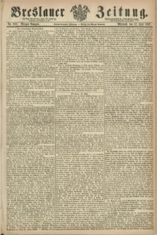 Breslauer Zeitung. Jg.48, Nr. 267 (12 Juni 1867) - Morgen-Ausgabe + dod.