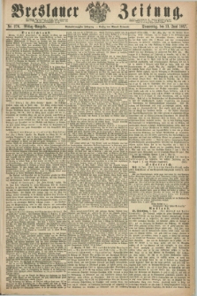 Breslauer Zeitung. Jg.48, Nr. 270 (13 Juni 1867) - Mittag-Ausgabe