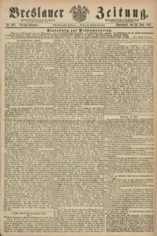 Breslauer Zeitung. Jg.48, Nr. 297 (29 Juni 1867) - Morgen-Ausgabe + dod.