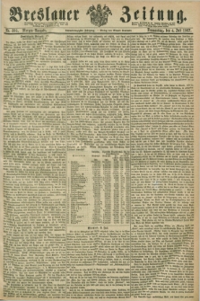 Breslauer Zeitung. Jg.48, Nr. 305 (4 Juli 1867) - Morgen-Ausgabe + dod.