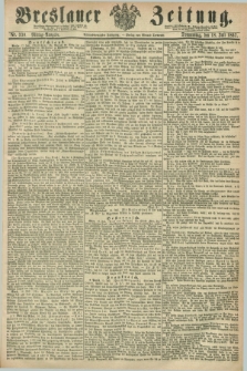 Breslauer Zeitung. Jg.48, Nr. 330 (18 Juli 1867) - Mittag-Ausgabe