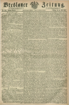 Breslauer Zeitung. Jg.48, Nr. 332 (19 Juli 1867) - Mittag-Ausgabe