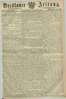 Breslauer Zeitung. Jg.48, Nr. 336 (22 Juli 1867) - Mittag-Ausgabe