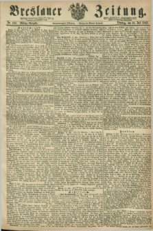 Breslauer Zeitung. Jg.48, Nr. 338 (23 Juli 1867) - Mittag-Ausgabe
