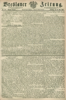 Breslauer Zeitung. Jg.48, Nr. 347 (28 Juli 1867) - Morgen-Ausgabe + dod.