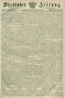 Breslauer Zeitung. Jg.48, Nr. 348 (29 Juli 1867) - Mittag-Ausgabe