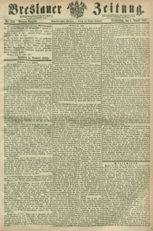Breslauer Zeitung. Jg.48, Nr. 353 (1 August 1867) - Morgen-Ausgabe + dod.
