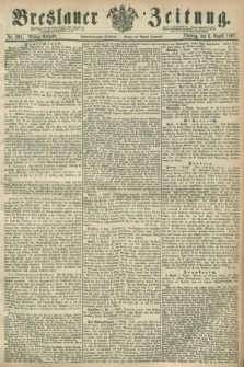Breslauer Zeitung. Jg.48, Nr. 362 (6 August 1867) - Mittag-Ausgabe