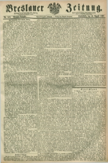 Breslauer Zeitung. Jg.48, Nr. 369 (10 August 1867) - Morgen-Ausgabe + dod.