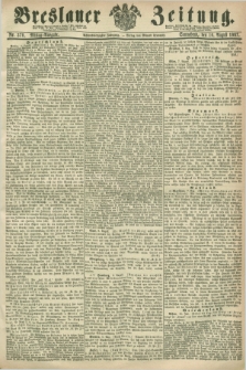 Breslauer Zeitung. Jg.48, Nr. 370 (10 August 1867) - Mittag-Ausgabe