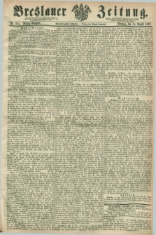 Breslauer Zeitung. Jg.48, Nr. 384 (19 August 1867) - Mittag-Ausgabe