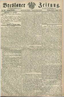 Breslauer Zeitung. Jg.48, Nr. 397 (27 August 1867) - Morgen-Ausgabe + dod.