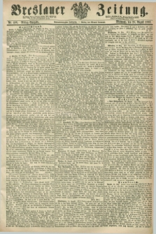 Breslauer Zeitung. Jg.48, Nr. 400 (28 August 1867) - Mittag-Ausgabe