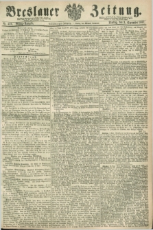 Breslauer Zeitung. Jg.48, Nr. 410 (3 September 1867) - Mittag-Ausgabe