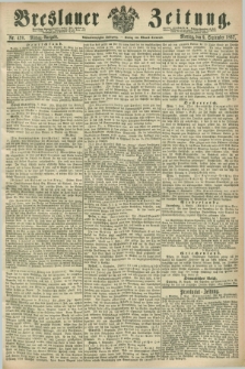 Breslauer Zeitung. Jg.48, Nr. 420 (9 September 1867) - Mittag-Ausgabe