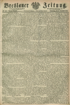 Breslauer Zeitung. Jg.48, Nr. 425 (12 September 1867) - Morgen-Ausgabe + dod.