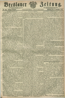 Breslauer Zeitung. Jg.48, Nr. 435 (18 September 1867) - Morgen-Ausgabe + dod.