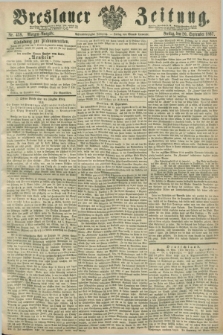 Breslauer Zeitung. Jg.48, Nr. 439 (20 September 1867) - Morgen-Ausgabe + dod.