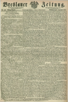 Breslauer Zeitung. Jg.48, Nr. 448 (25 September 1867) - Mittag-Ausgabe