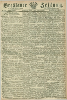 Breslauer Zeitung. Jg.48, Nr. 466 (5 October 1867) - Mittag-Ausgabe