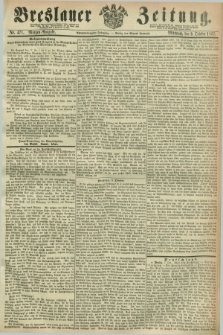 Breslauer Zeitung. Jg.48, Nr. 471 (9 October 1867) - Morgen-Ausgabe + dod.