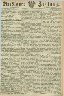 Breslauer Zeitung. Jg.48, Nr. 474 (10 October 1867) - Mittag-Ausgabe