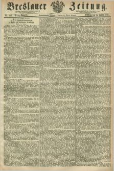 Breslauer Zeitung. Jg.48, Nr. 482 (15 October 1867) - Mittag-Ausgabe