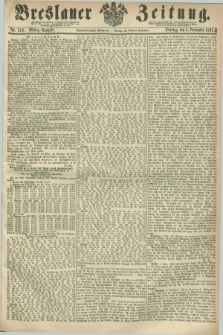 Breslauer Zeitung. Jg.48, Nr. 518 (5 November 1867) - Mittag-Ausgabe