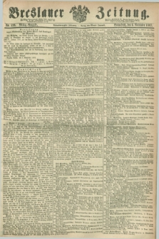 Breslauer Zeitung. Jg.48, Nr. 526 (9 November 1867) - Mittag-Ausgabe