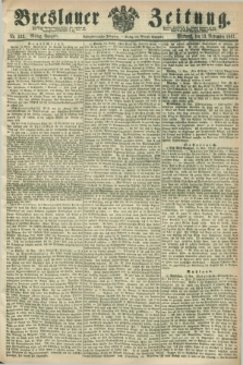 Breslauer Zeitung. Jg.48, Nr. 532 (13 November 1867) - Mittag-Ausgabe