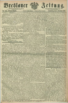 Breslauer Zeitung. Jg.48, Nr. 533 (14 November 1867) - Morgen-Ausgabe + dod.