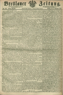 Breslauer Zeitung. Jg.48, Nr. 536 (15 November 1867) - Mittag-Ausgabe