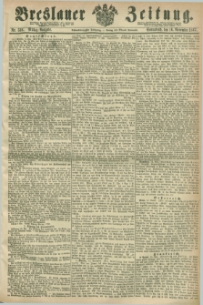 Breslauer Zeitung. Jg.48, Nr. 538 (16 November 1867) - Mittag-Ausgabe