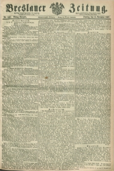 Breslauer Zeitung. Jg.48, Nr. 542 (19 November 1867) - Mittag-Ausgabe