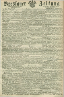 Breslauer Zeitung. Jg.48, Nr. 550 (23 November 1867) - Mittag-Ausgabe
