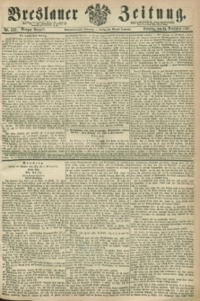 Breslauer Zeitung. Jg.48, Nr. 551 (24 November 1867) - Morgen-Ausgabe + dod.
